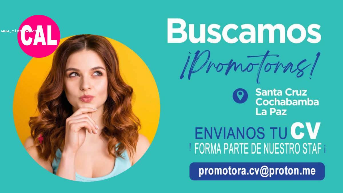 CAL Busca Promotoras de Venta - Ciudad La Paz